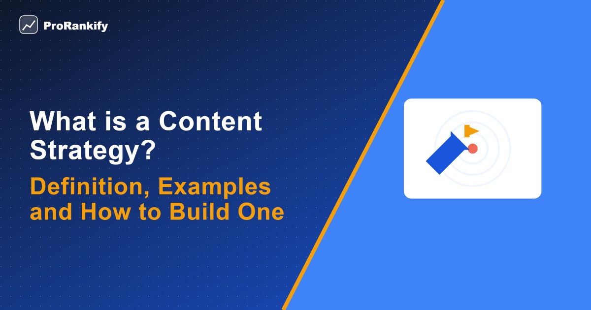 What is a Content Strategy Definition Examples and How to Build One